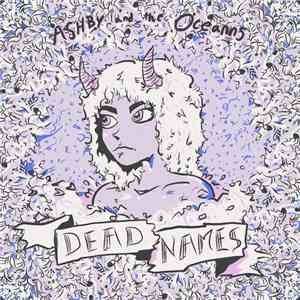 Ashby And The Oceanns - Dead Names album