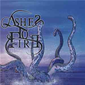 Ashes To Fire - Still Waters album