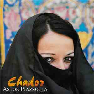 Astor Piazzolla - Chador album