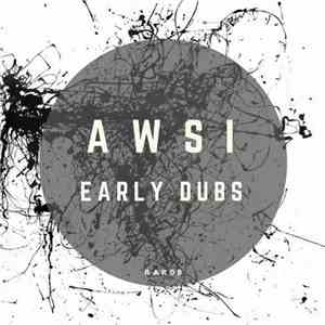 AWSI - Early Dubs album