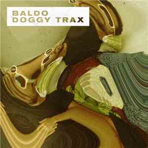 Baldo - Doggy Trax album