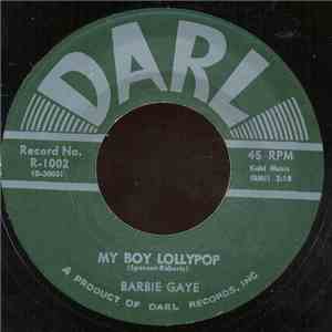 Barbie Gaye - My Boy Lollypop / Say You Understand album