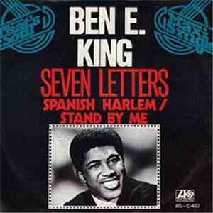 Ben E. King - Seven Letters / Spanish Harlem / Stand By Me album