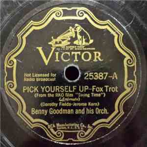 Benny Goodman And His Orchestra - Pick Yourself Up / Down South Camp Meeting album