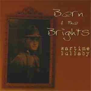 Bern & The Brights - Wartime Lullaby album