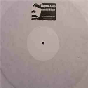 Birdland  - Hollow Heart album