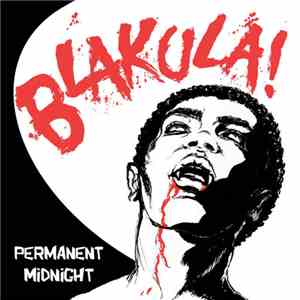 Blakula! - Permanent Midnight album