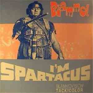 Blammo! - I'm Spartacus album