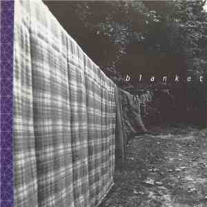 Blanket  - Blanket album