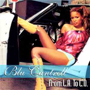 Blu Cantrell - From L.A. To L.O. album