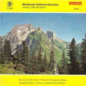 Bludenzer Volksmusikanten, Otto Burtscher - Gute Laune album