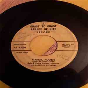 Bob & Cutie Karen LaMonte - Kookie Kookie (Lend Me Your Comb) / A Teenager In Love album