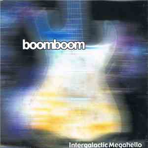boomboom - Intergalactic Megahello album