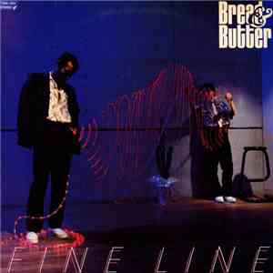 Bread & Butter  - Fine Line album