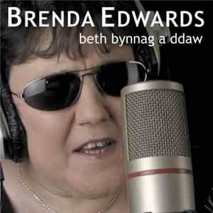 Brenda Edwards  - Beth Bynnag A Ddaw album
