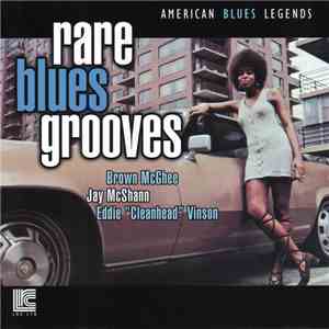 Brown McGhee, Jay McShann, Eddie "Cleanhead" Vinson - Rare Blues Grooves album
