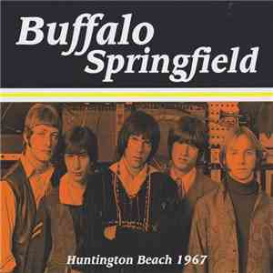 Buffalo Springfield - Huntington Beach 1967 album