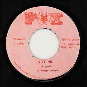 Burning Spear - Give Me album