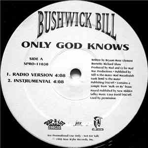 Bushwick Bill - Only God Knows album