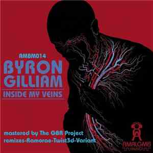 Byron Gilliam - Inside My Veins album