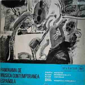 C. Halffter / Bernaola / De Pablo / Mestres Quadreny - Conjunto de Música Contemporanea de Madrid - Panorama De Música Contemporanea Española album