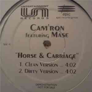 Cam'ron Feat. Mase - Horse & Carriage album
