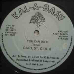 Carl St. Clair - You Can Do It / How I Miss You album