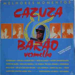 Cazuza & Barão Vermelho - Melhores Momentos album