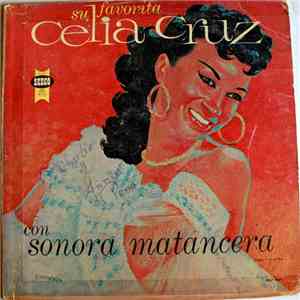Celia Cruz Con Sonora Matancera - Su Favorita album