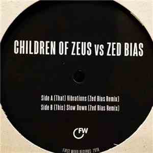 Children of Zeus - Vibrations (Zed Bias Remix) album