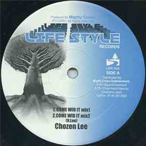 Chozen Lee / Guan Chai - Come Wid It / もうじき album