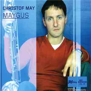 Christof May - Maygus album
