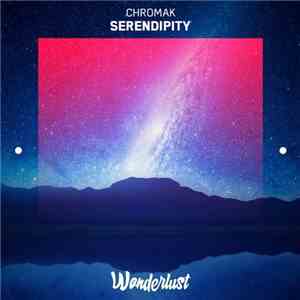 Chromak - Serendipity album