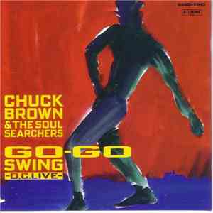 Chuck Brown & The Soul Searchers - Go-Go Swing -D.C. Live album