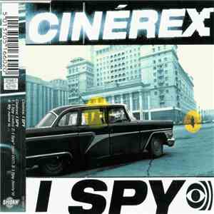 Cinérex - I Spy album