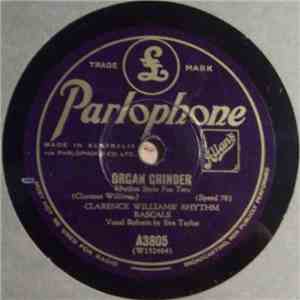 Clarence Williams' Rhythm Rascals - Organ Grinder / You Ain't Too Old album