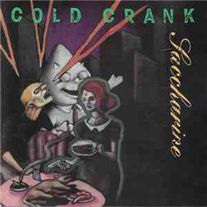 Cold Crank - Saccharine album