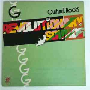 Cultural Roots - Revolutionary Sounds album