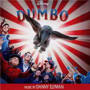 Danny Elfman - Dumbo (Original Motion Picture Soundtrack) album