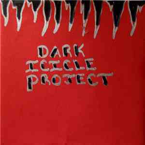 Dark Icicle Project - Dark Icicle Project album