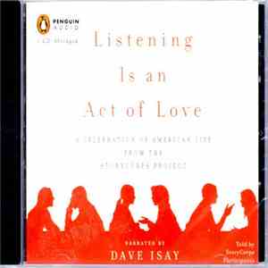 Dave Isay - Listening is an Act of Love album