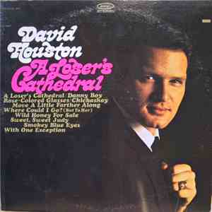 David Houston - A Loser's Cathedral album