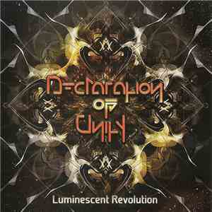Declaration Of Unity - Luminescent Revolution album