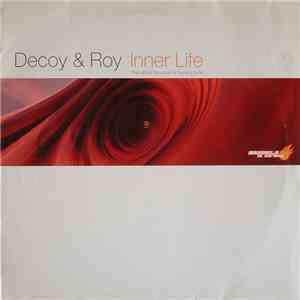 Decoy & Roy - Inner Life (The Official Brussels Is Burning Tune) album