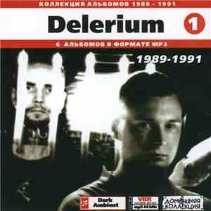 Delerium - Delerium (CD1): 1989-1991 album