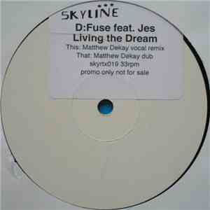 D:Fuse Feat Jes - Living The Dream album