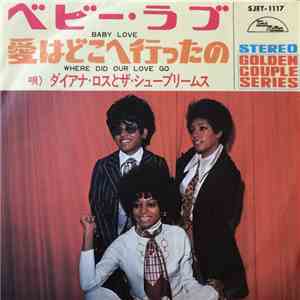 Diana Ross & The Supremes - Baby Love / Where Did Our Love Go album