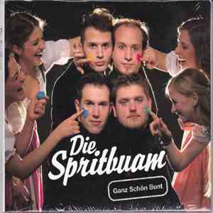 Die Spritbuam - Ganz Schön Bunt album