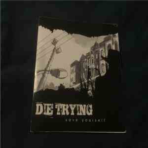 Die Trying  - Save Yourself album