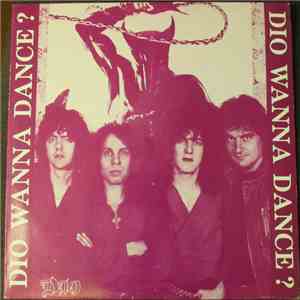 Dio  - Dio Wanna Dance ? album